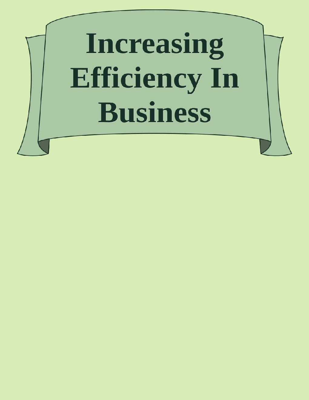 Increasing Efficiency In Business - Page 1