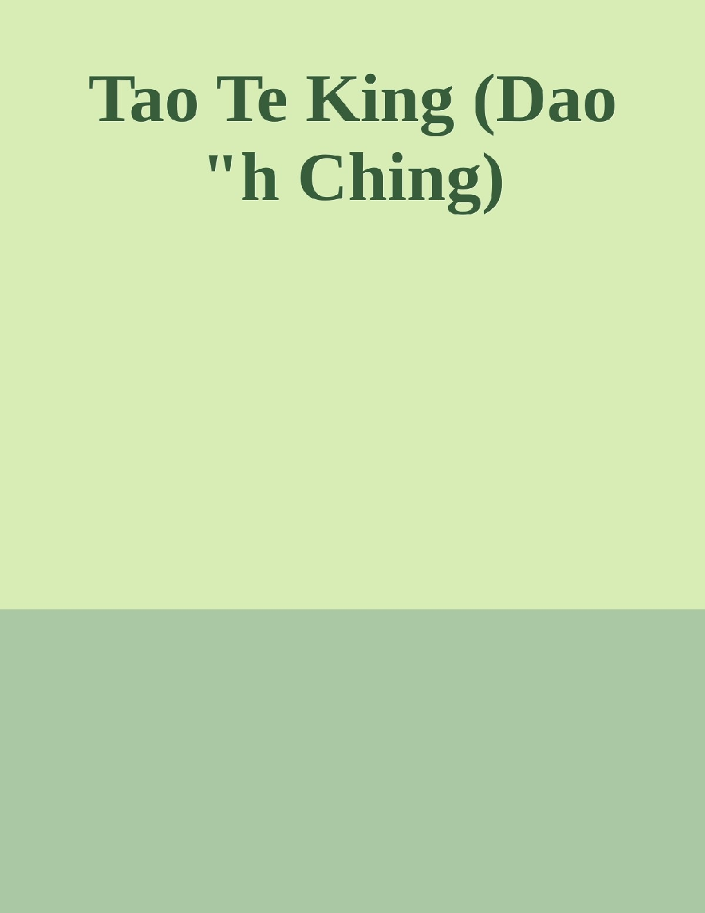 The Tao Teh King - Page 1