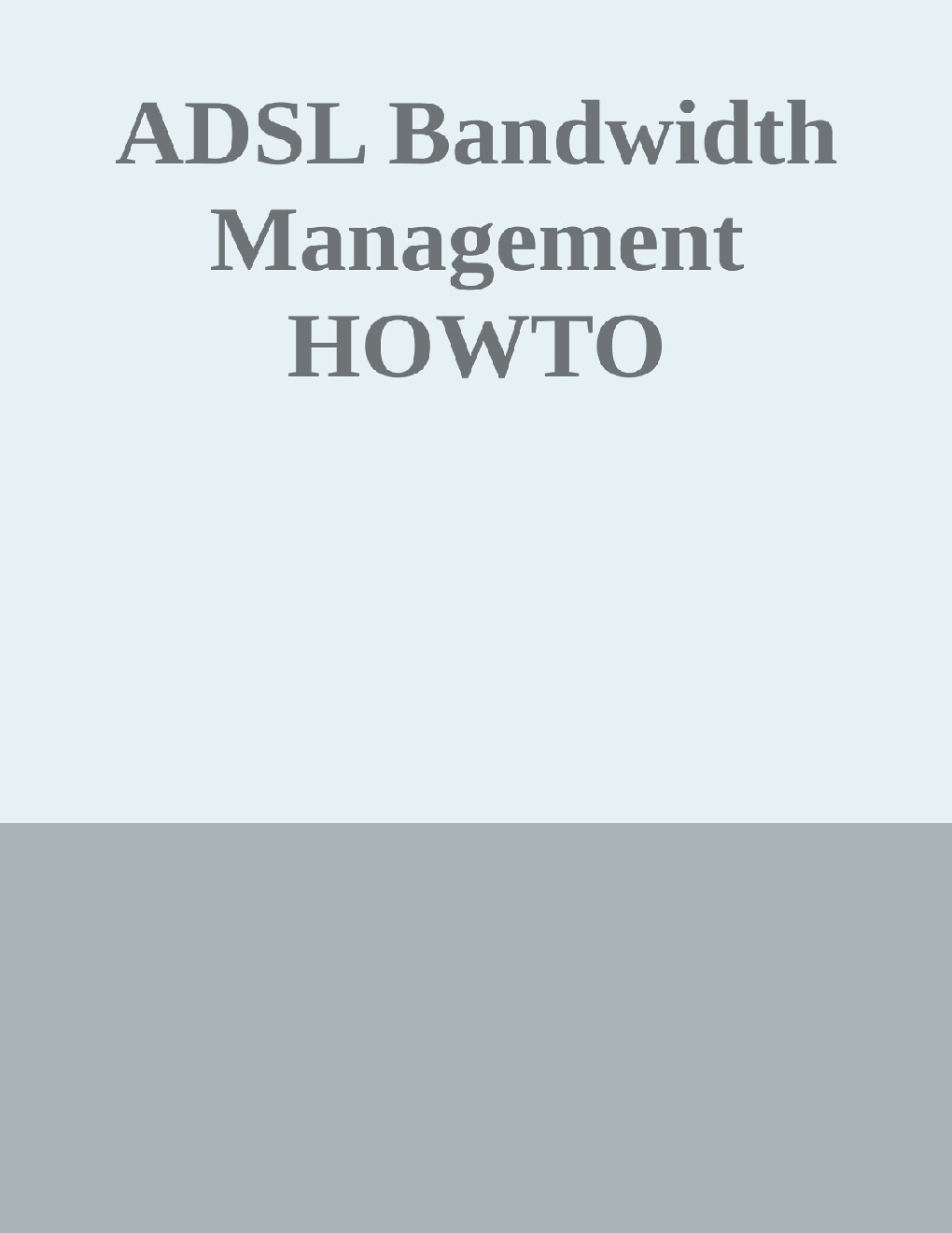 ADSL Bandwidth Management How To - Page 1