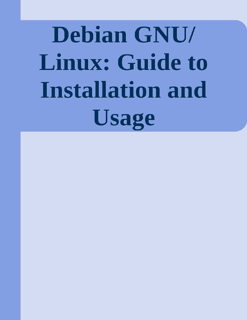 Debian GNU Linux Guide To Installation And Usage - Page 1