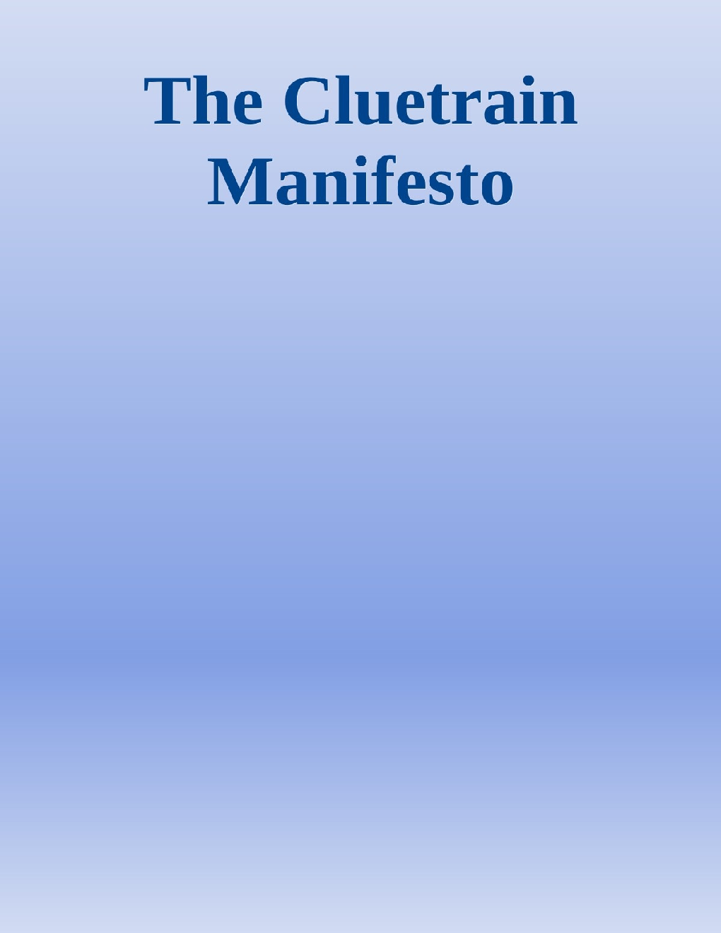 The Cluetrain Manifesto - Page 1