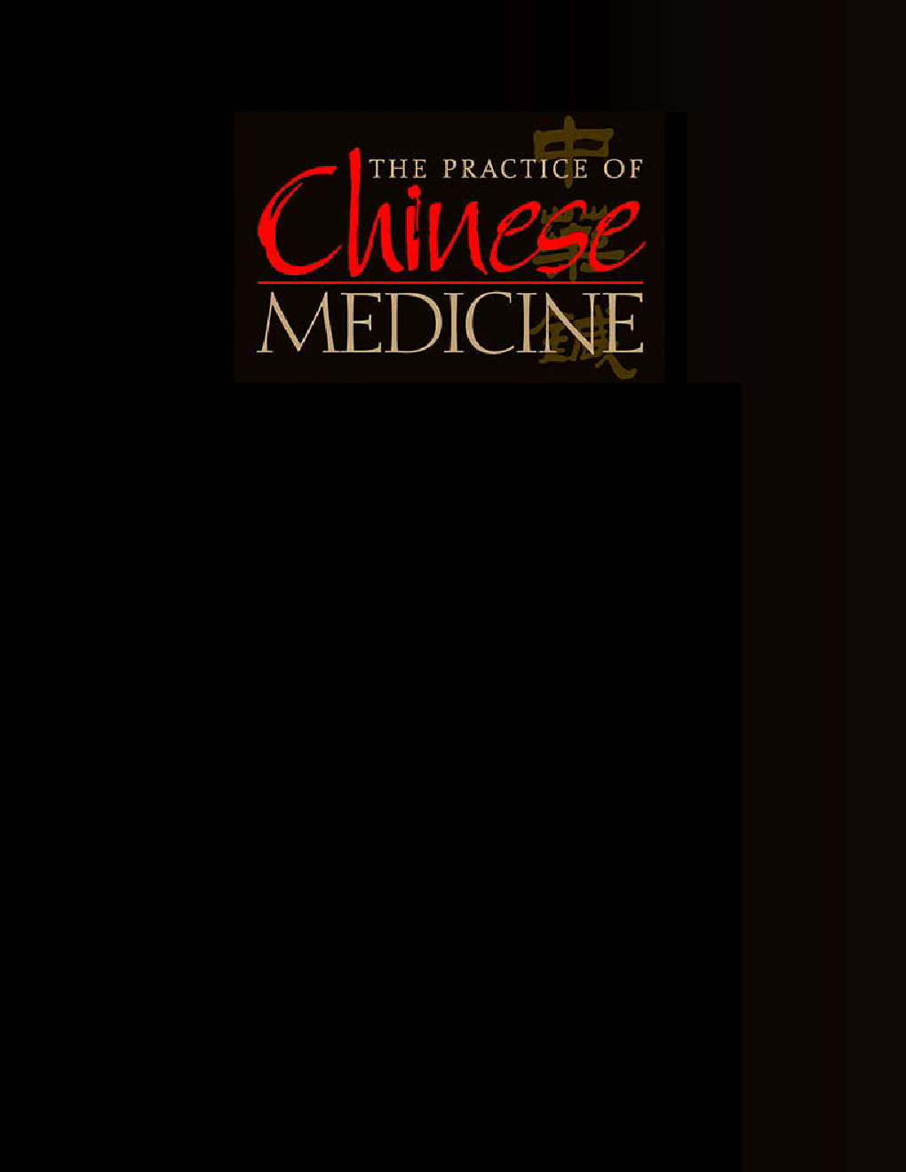 The Practice Of Chinese Medicine - Page 1