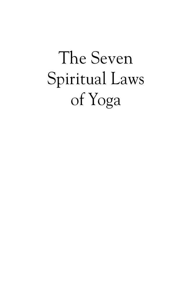 The seven Spiritual Laws Of Yoga  - Page 2