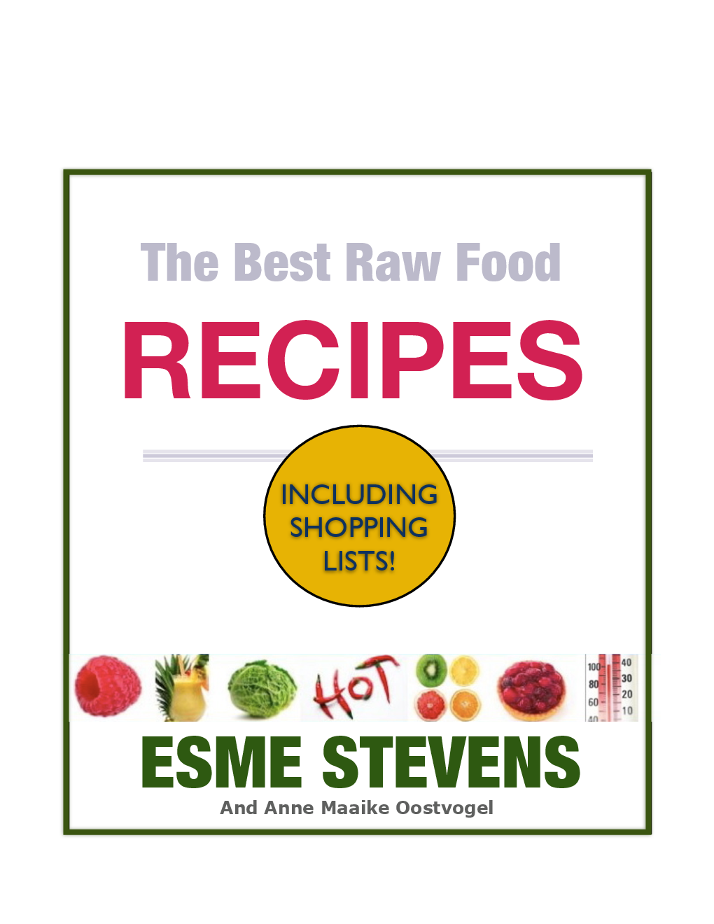 The Best Raw Food Recipes - Page 1