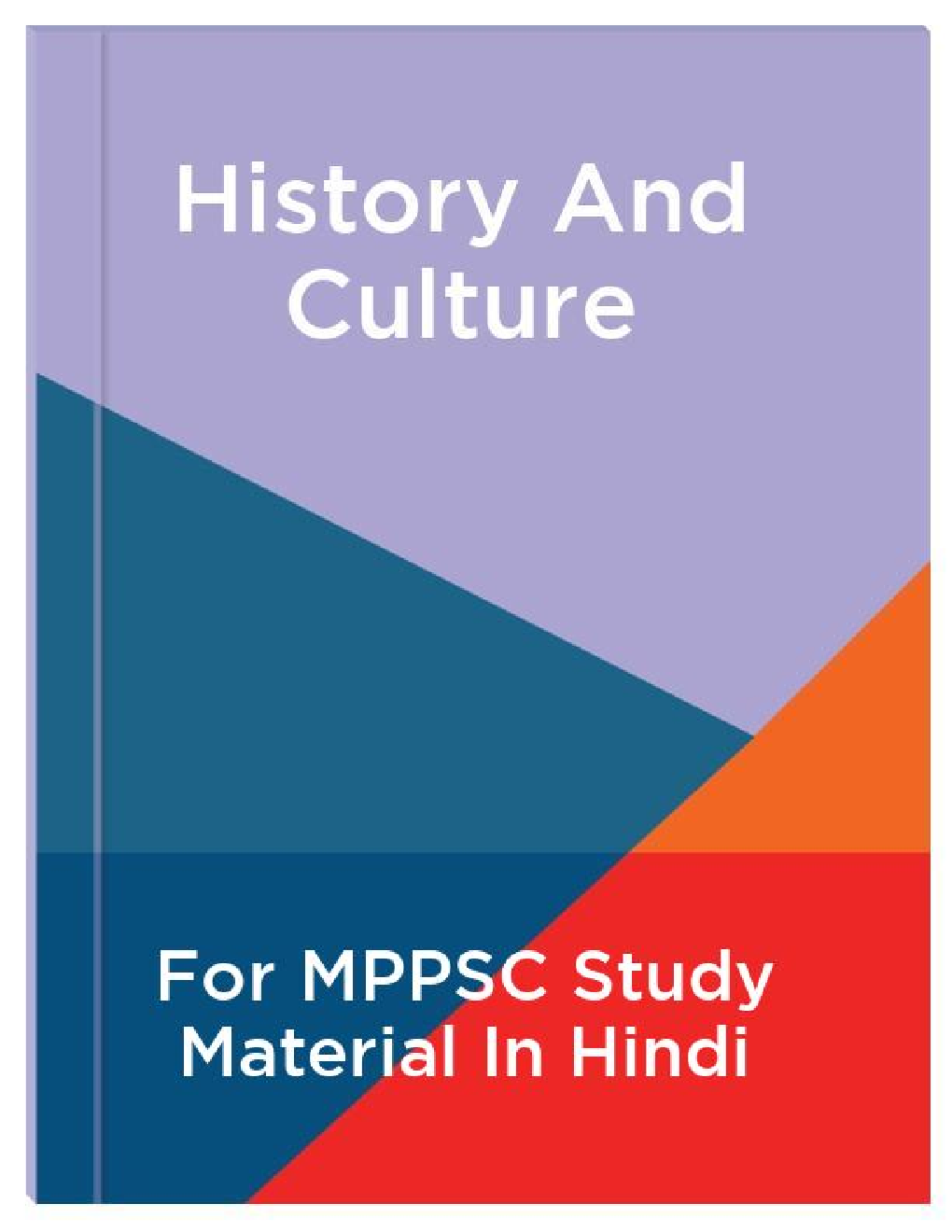 History And Culture For MPPSC Study Material In Hindi - Page 1