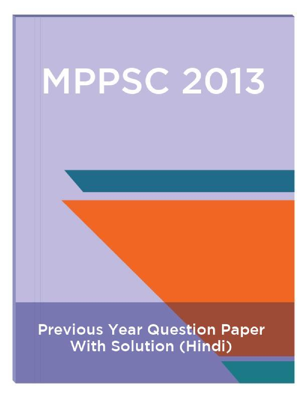 MPPSC 2013 Previous Year Question Paper With Solution (Hindi) - Page 1