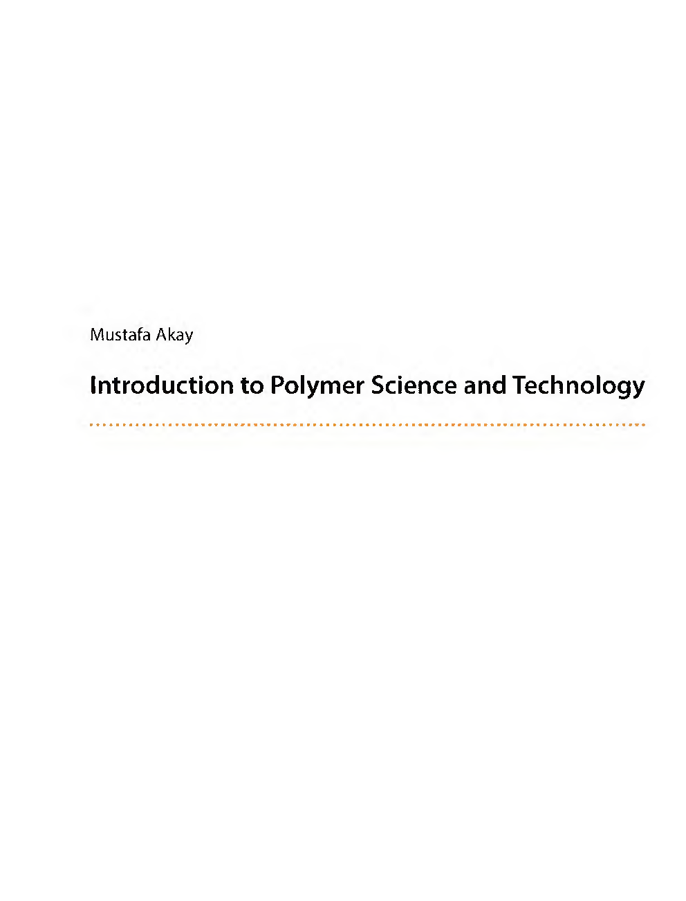 Introduction To Polymer Science And Technology - Page 2