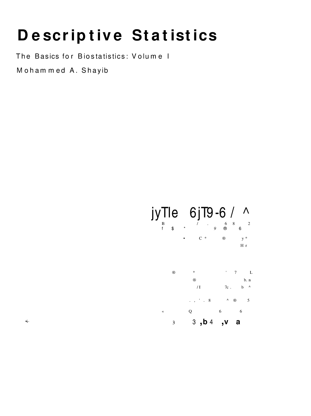 Descriptive Statistics The Basics For Biostatistics - Page 1