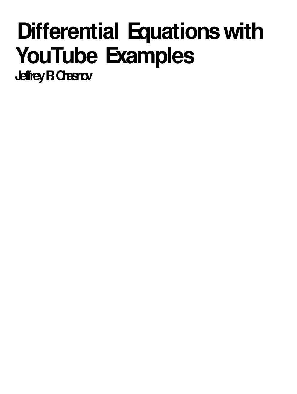 Differential Equations With You Tube Examples - Page 1