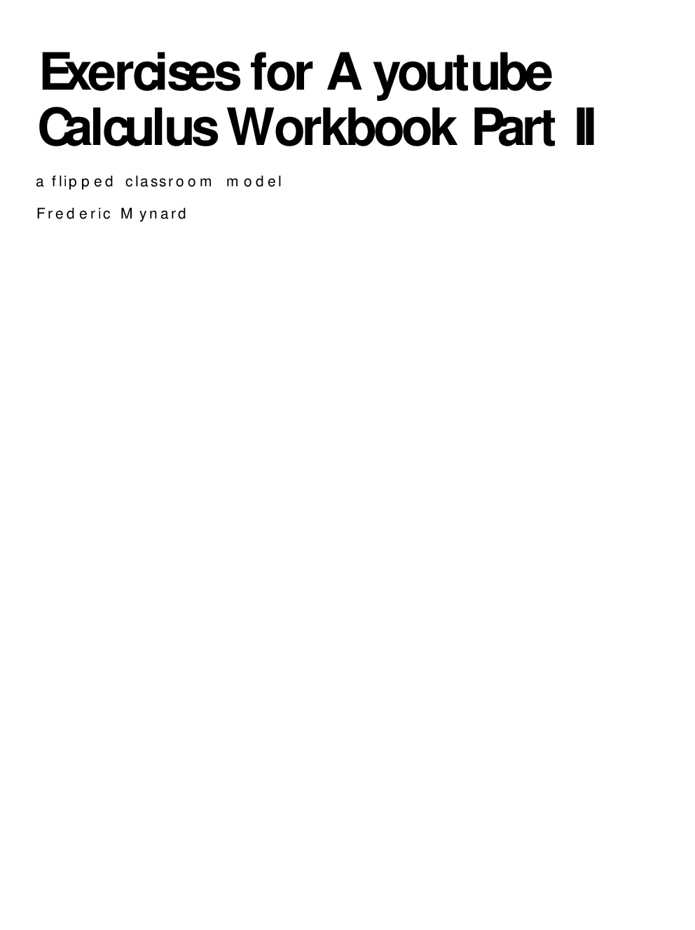 Exercises For A youtube Claculus Workbook Part II - Page 1