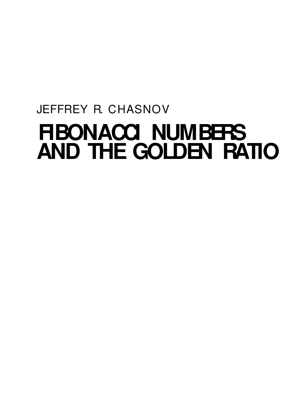 Fibonacci Numbers And the Golden Ratio - Page 2
