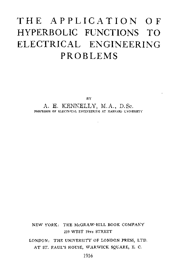 The Application Of Hyperbolic Functions To Electrical Engineering Problems - Page 2