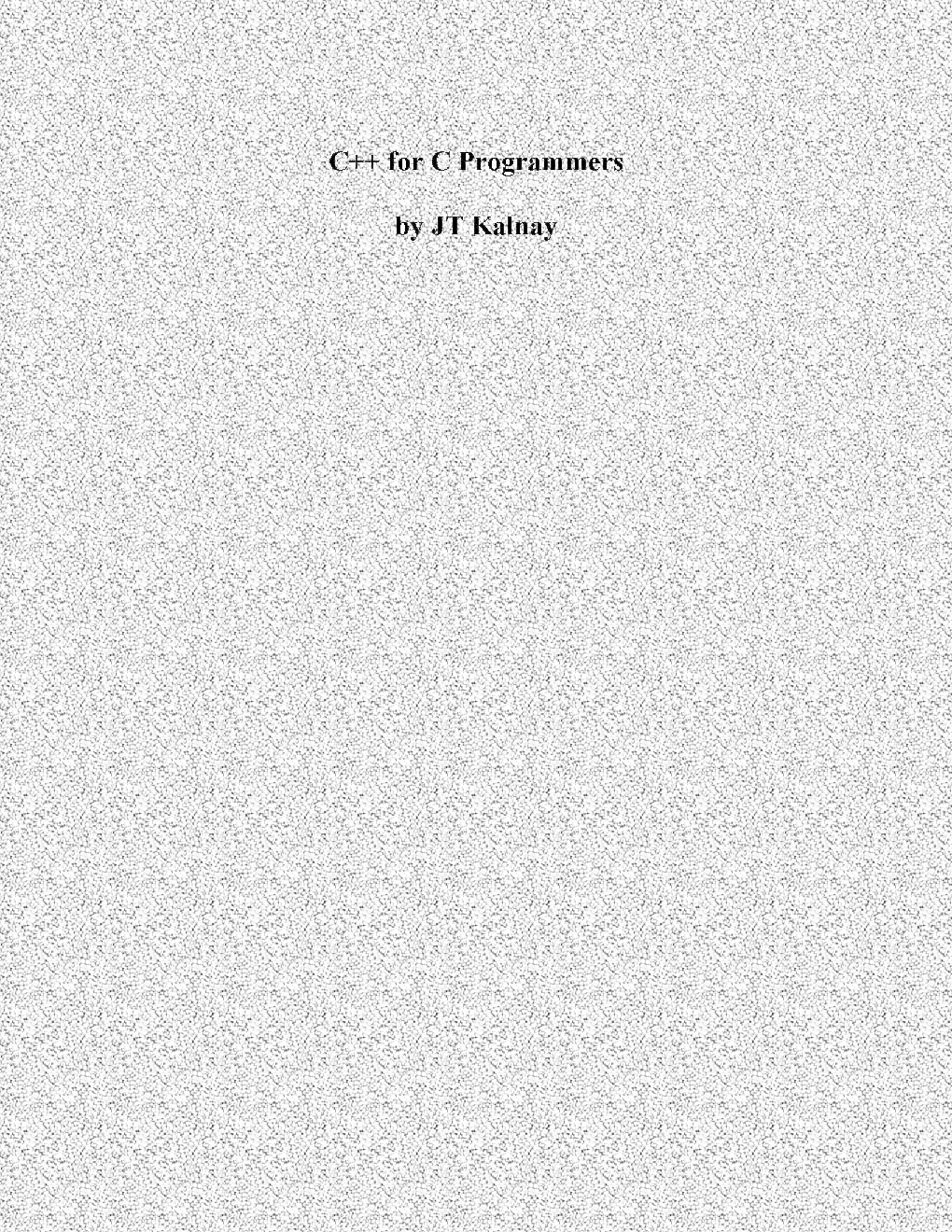 C ++ For C Programmers - Page 1