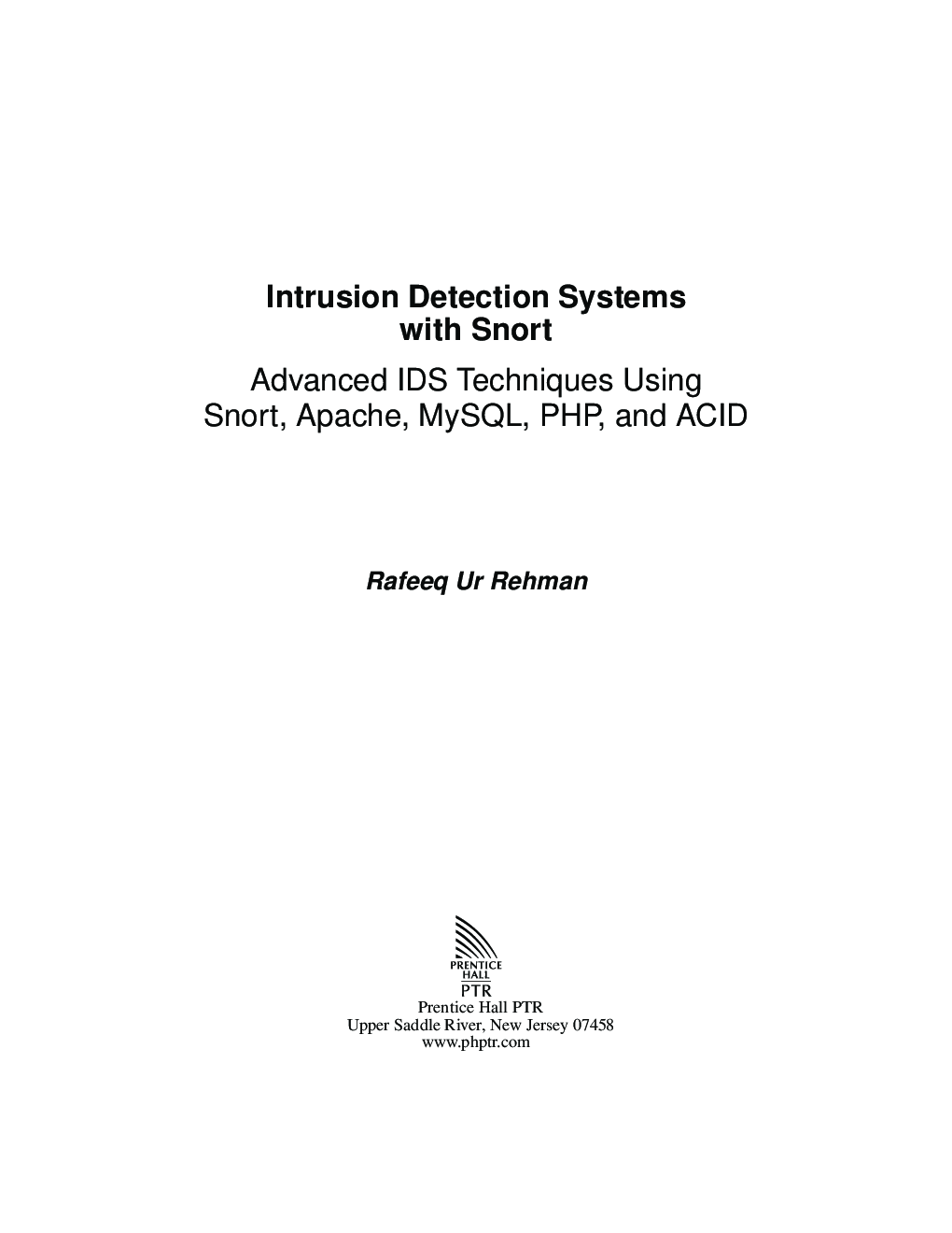 Intrusion Detection Systems With Snort - Page 3