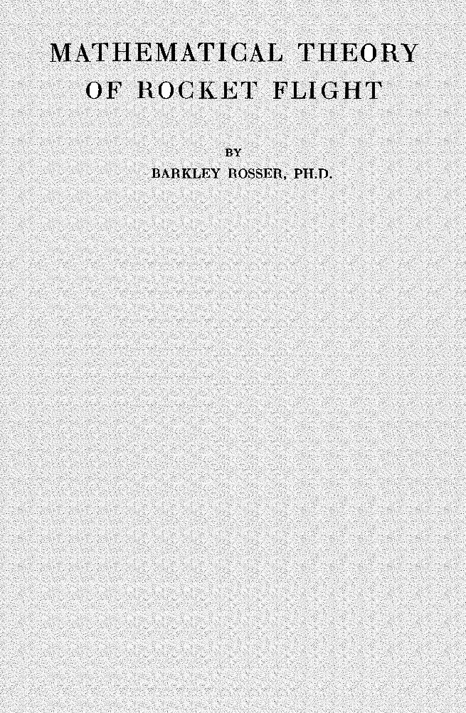 Mathematical Theory Of Rocket Flight - Page 1