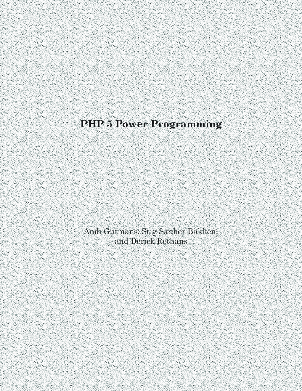 PHP 5 Power Programming - Page 1