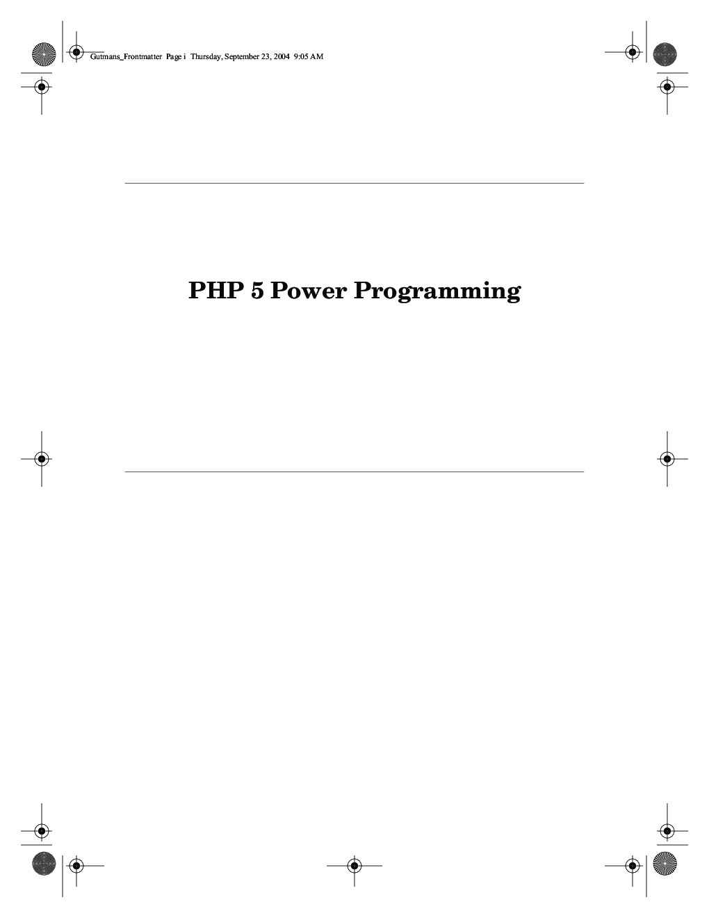 PHP 5 Power Programming - Page 2