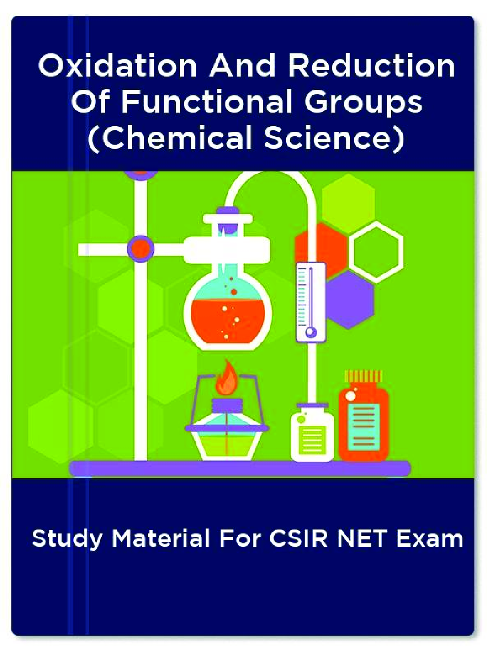 Oxidation And Reduction Of Functional Groups (Chemical Science) Study Material For CSIR NET Exam - Page 1