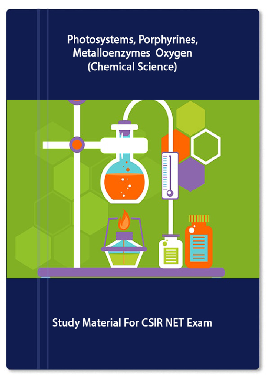 Photosystems, Porphyrines, Metalloenzymes  Oxygen (Chemical Science)  Study Material For CSIR NET Exam - Page 1