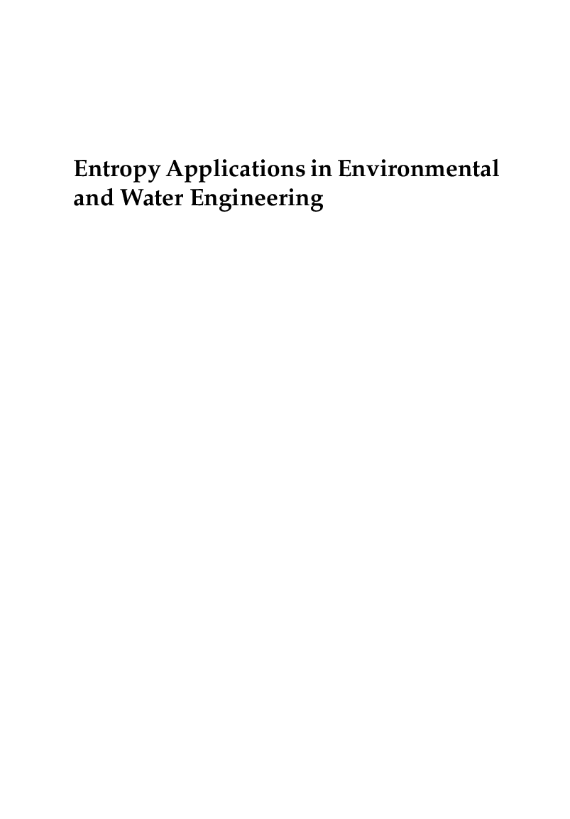 Entropy Applications In Environmental And Water Engineering - Page 2