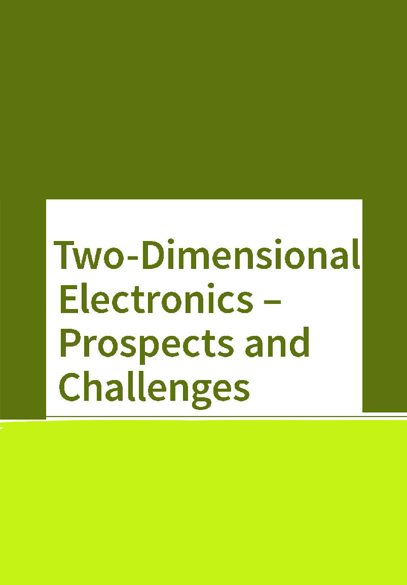 Two Dimensional Electronics Prospects And Challenges - Page 1