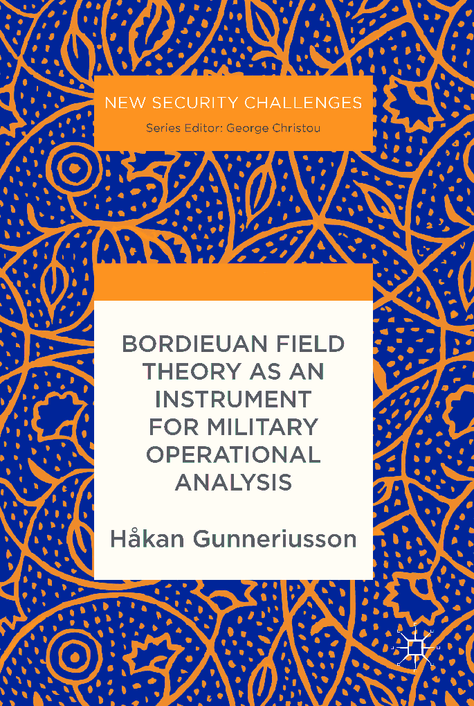 Bordieuan Field Theory As An Instrument For Military Operational Analysis - Page 1