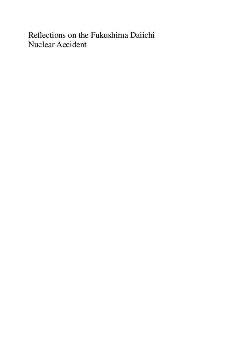 Reflections On The Fukushima Daiichi Nuclear Accident - Page 2