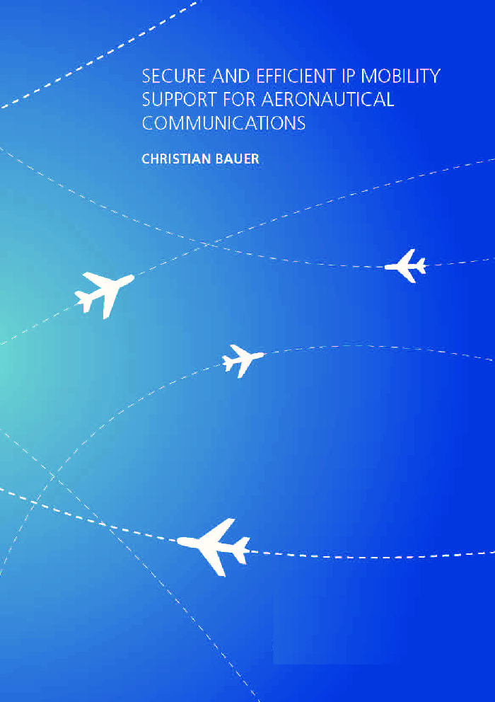 Secure And Efficient IP Mobility Support For Aeronautical Communications - Page 1