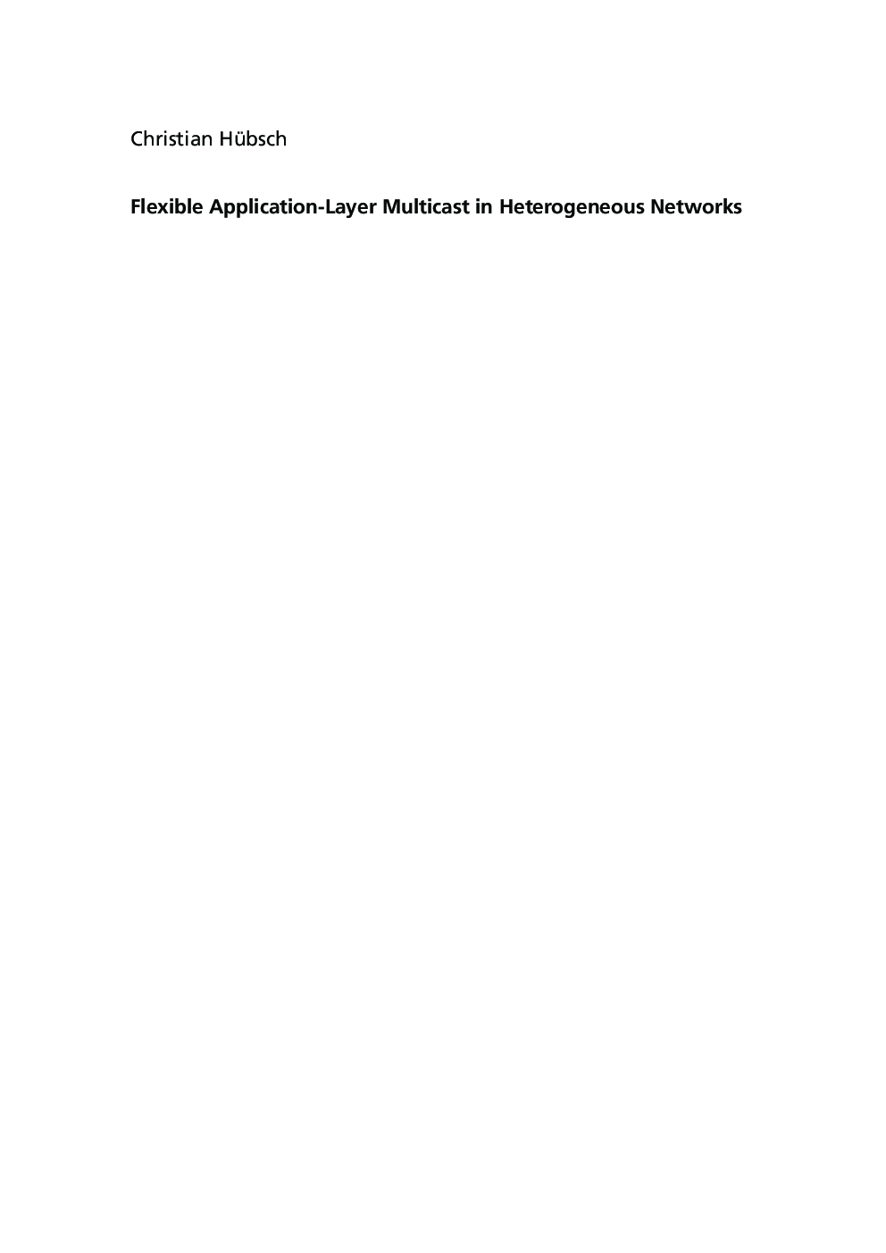 Flexible Application-Layer Multicast In Heterogeneous Networks - Page 3