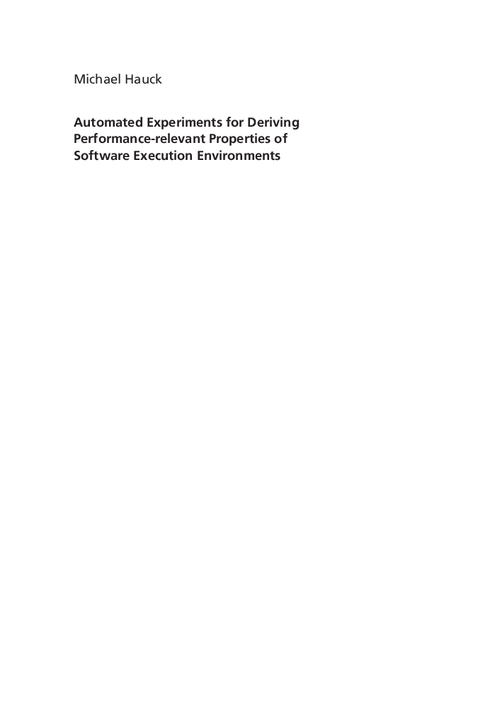 Automated Experiments For Deriving Performance-relevant Properties Of Software Execution Environments - Page 2