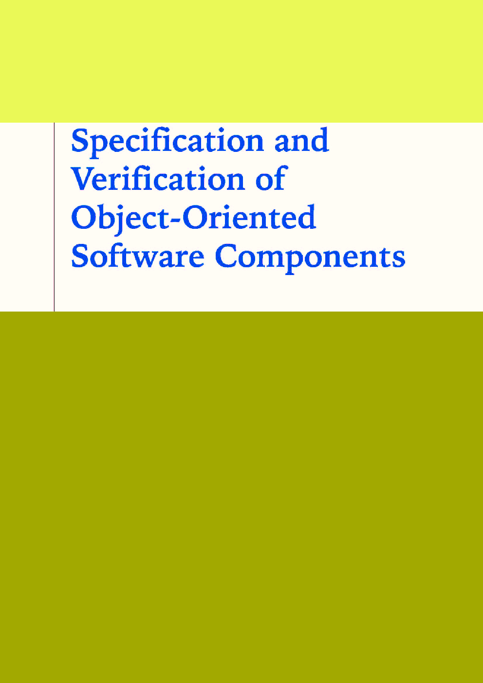 Specification And Verification Of Object-oriented Software Components - Page 1