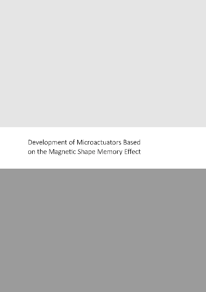 Development Of Microactuators Based On Magnetic Shape Memory Effect - Page 1