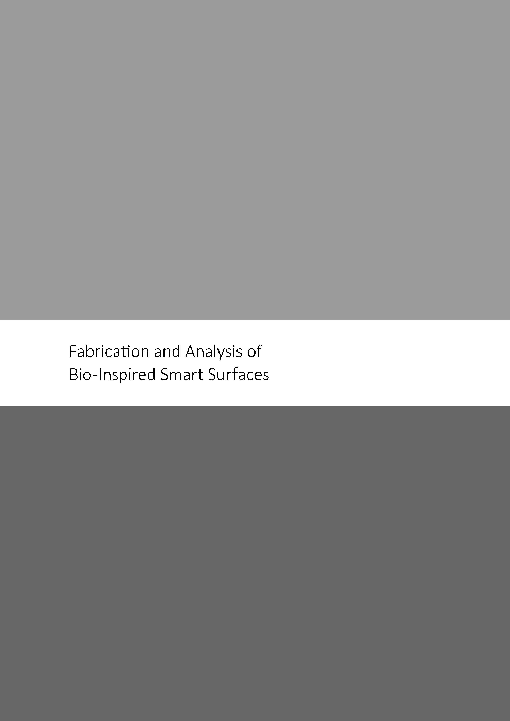 Fabrication And Analysis Of Bio Inspired Smart Surface - Page 1