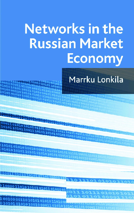 Networks In The Russian Market Economy - Page 1