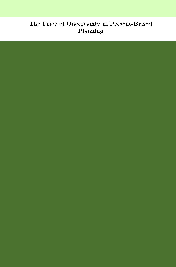 The Price Of Uncertainty In Present-Biased Planning - Page 1