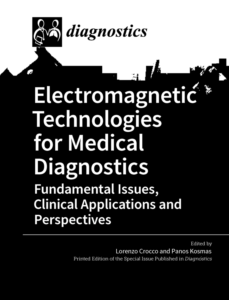Electromagnetic Technologies For Medical Diagnostics  - Page 1
