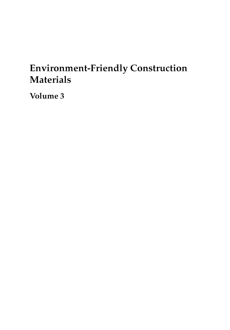 Environmet Friendly Construction Materials Volume I - Page 3