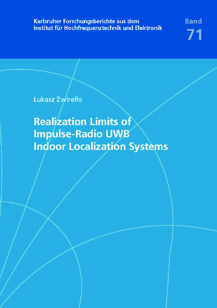 Realization Limits Of Impulse-radio UWB Indoor Localization Systems - Page 1