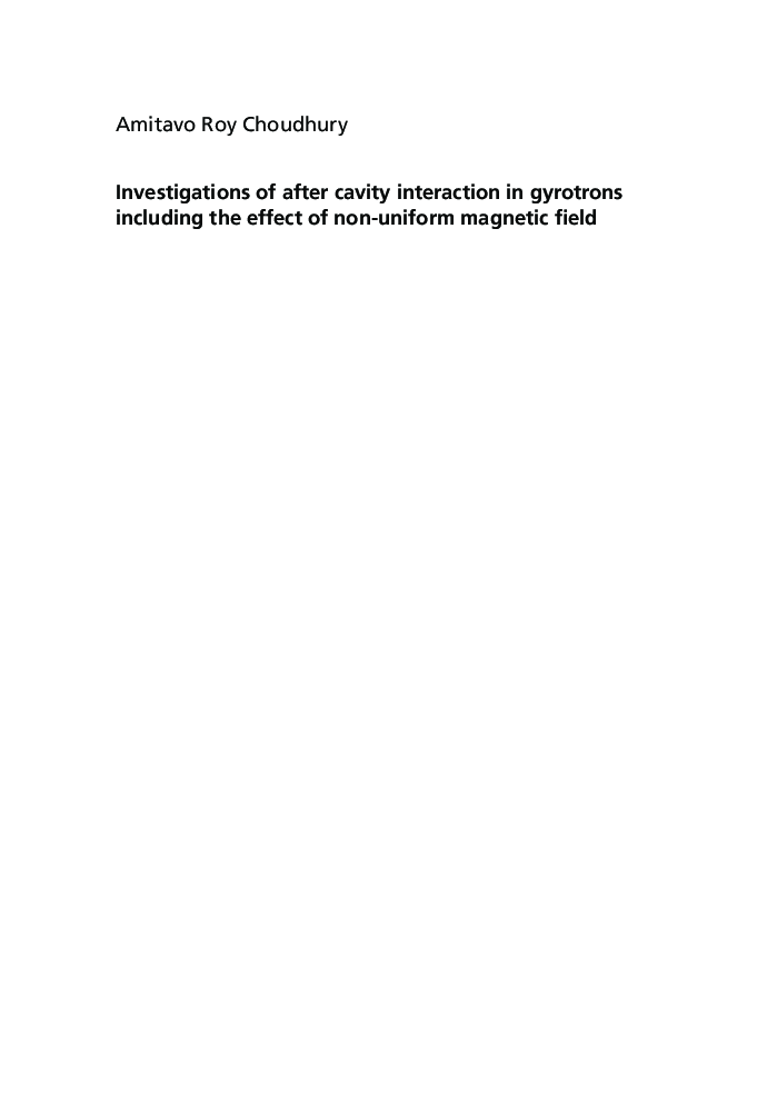 Investigations Of After Cavity Interaction In Gyrotrons - Page 3