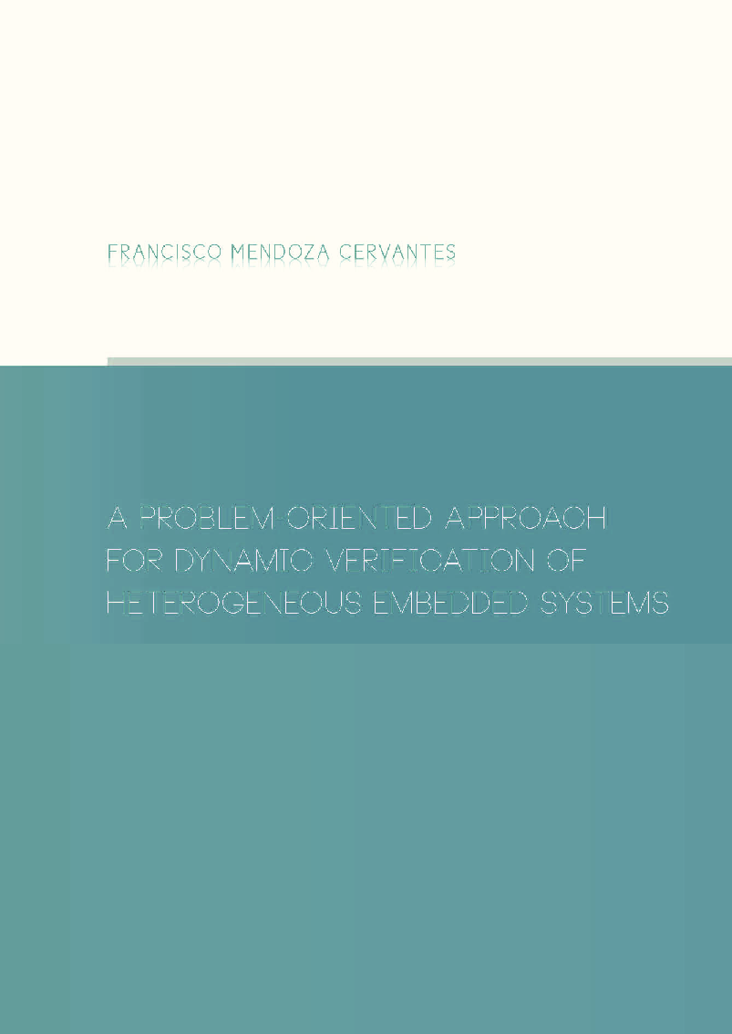 A Problem-Oriented Approach For Dynamic Verification Of Heterogeneous Embedded Systems - Page 1