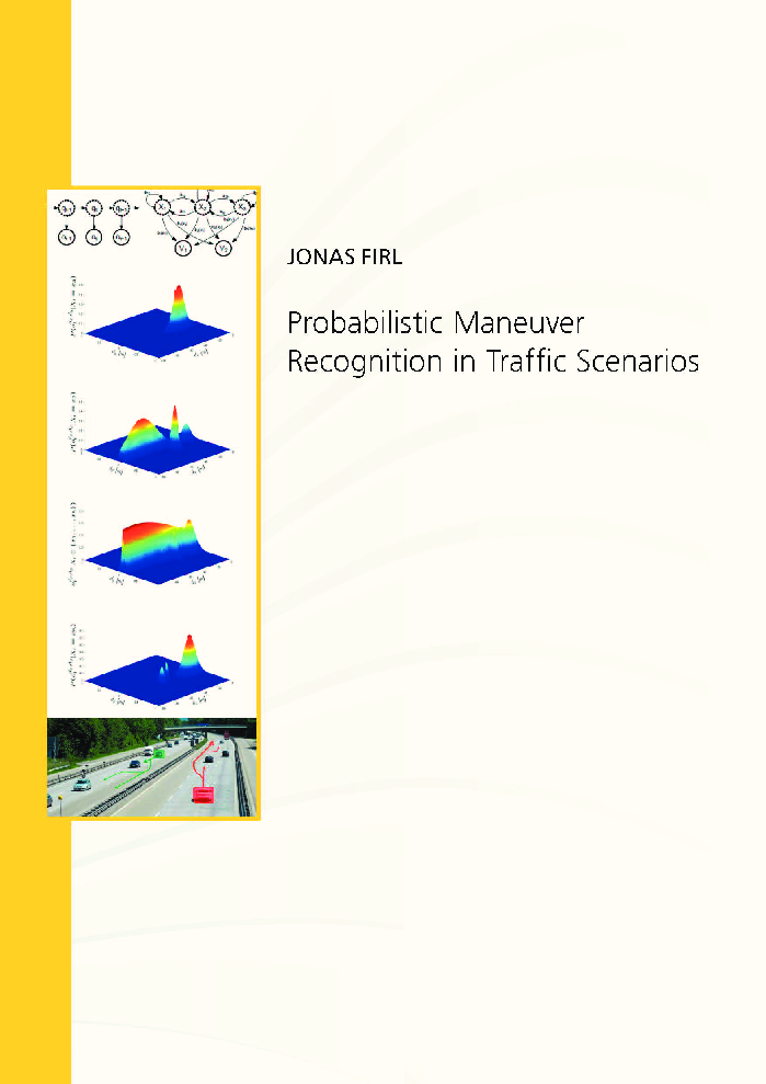 Probabilistic Maneuver Recognition In Traffic Scenarios - Page 1