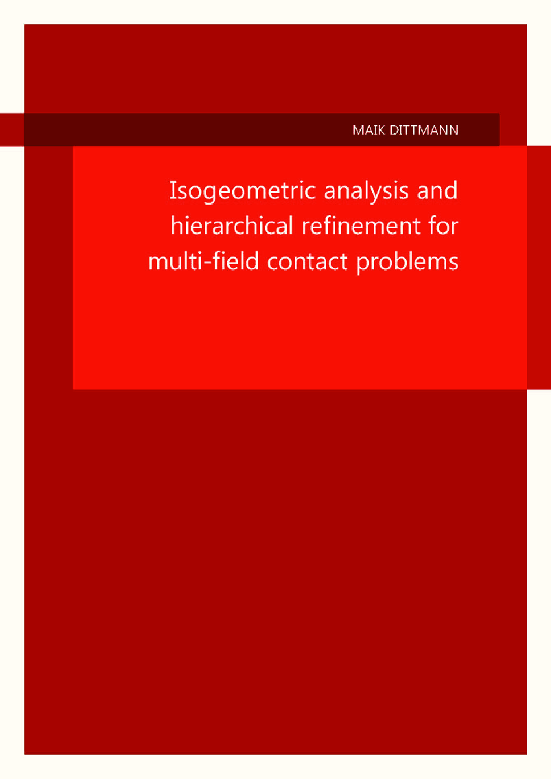 Isogeometric Analysis And Hierarchical Refinement For Multi-field Contact Problems - Page 1
