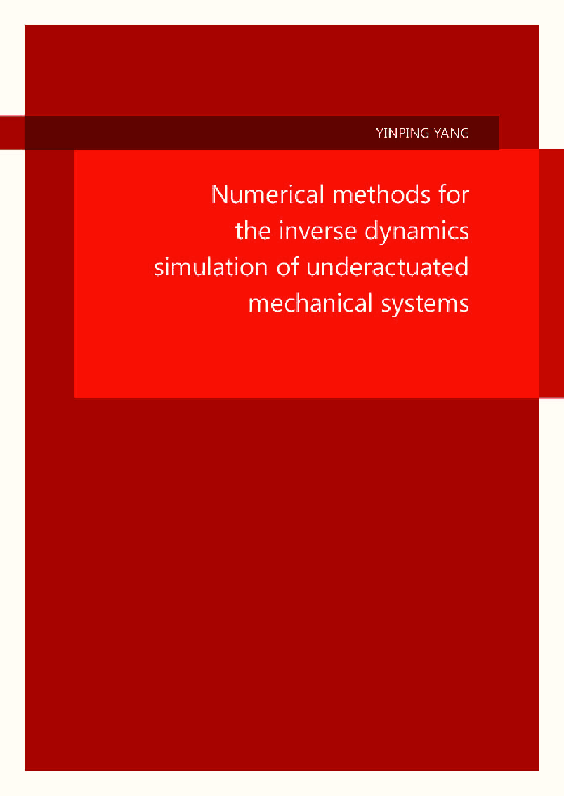 Numerical Methods For The Inverse Dynamics Simulation Of Underactuated Mechanical Systems - Page 1