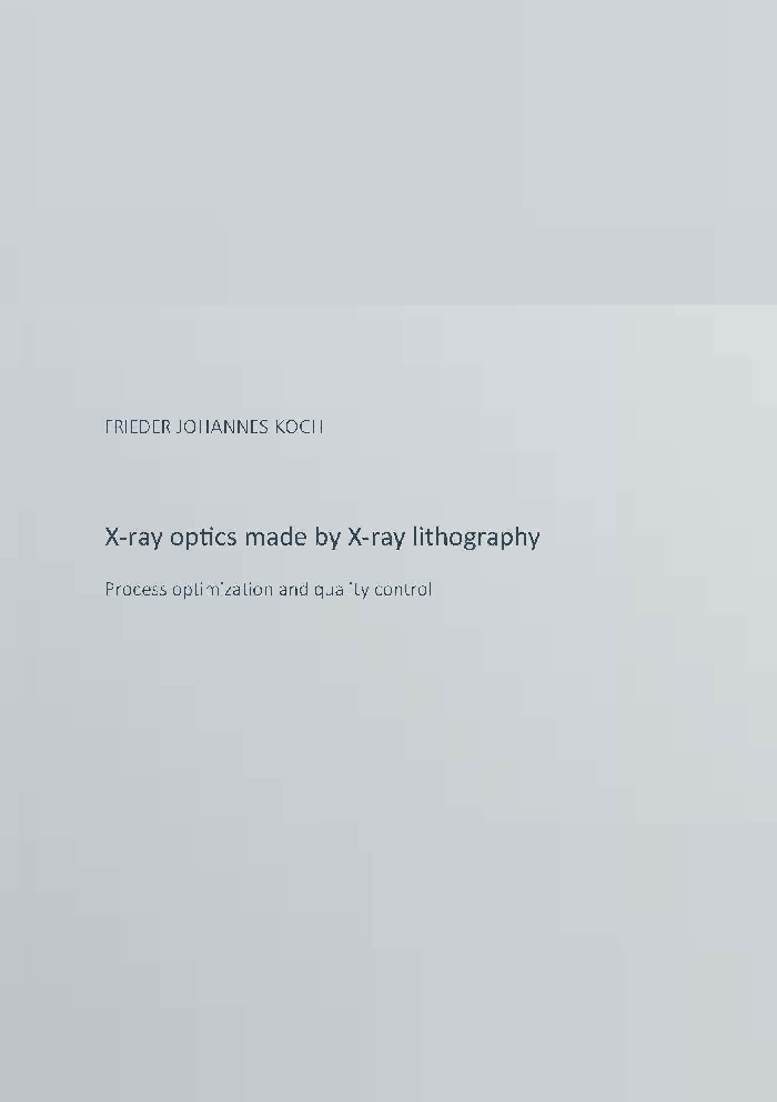 X-ray Optics Made By X-ray Lithography - Page 1