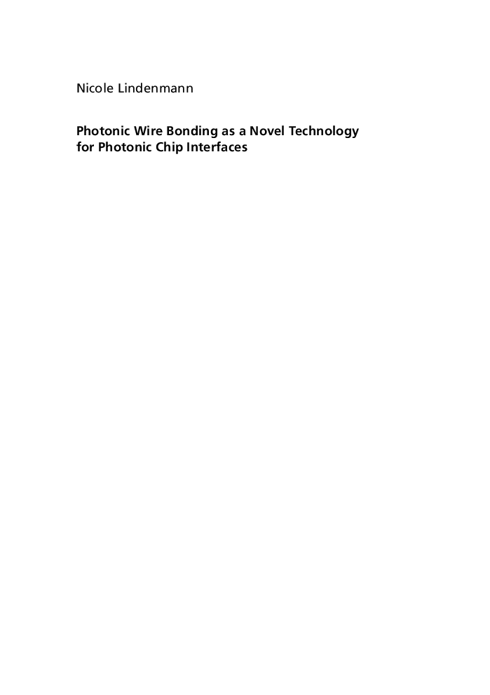 Photonic Wire Bonding As A Novel Technology For Photonic Chip Interfaces - Page 3