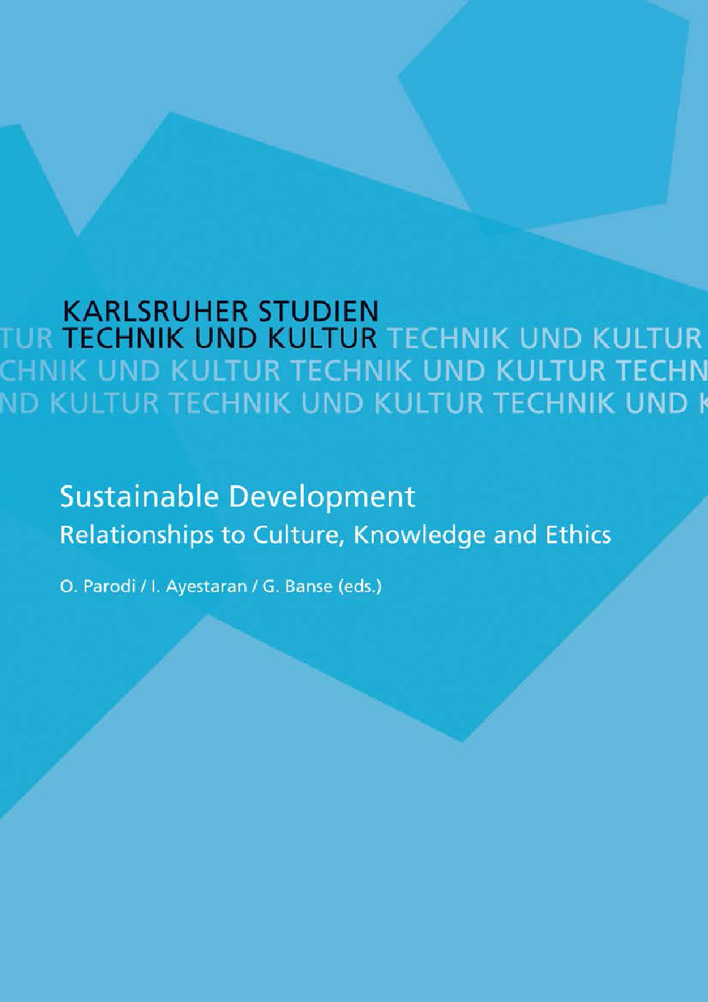Sustainable Development Relationships To Culture, Knowledge And Ethics - Page 1