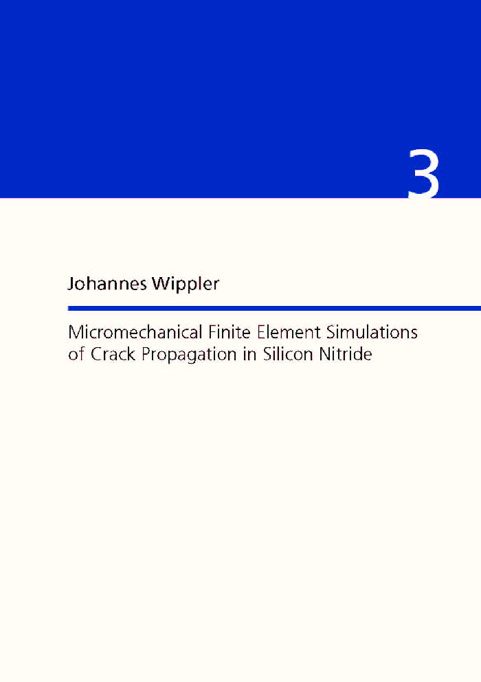 Micromechanical Finite Element Simulations Of Crack Propagation In Silicon Nitride - Page 1
