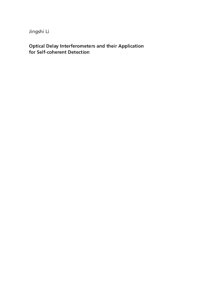 Optical Delay Interferometers And Their Application For Self-coherent Detection - Page 3