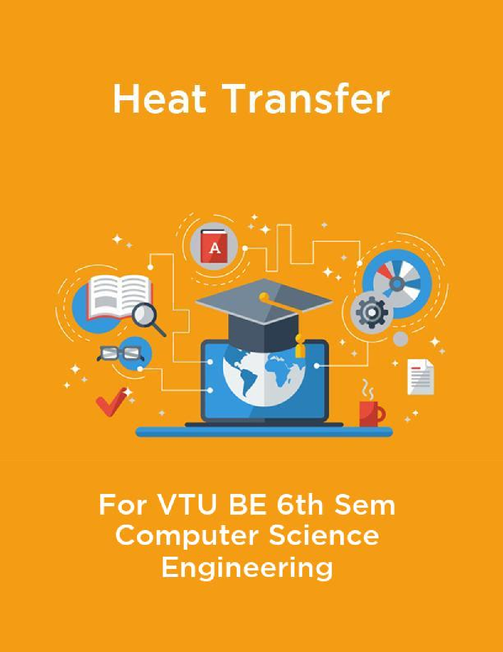 Heat Transfer For VTU BE 6th Sem Computer Science Engineering - Page 1