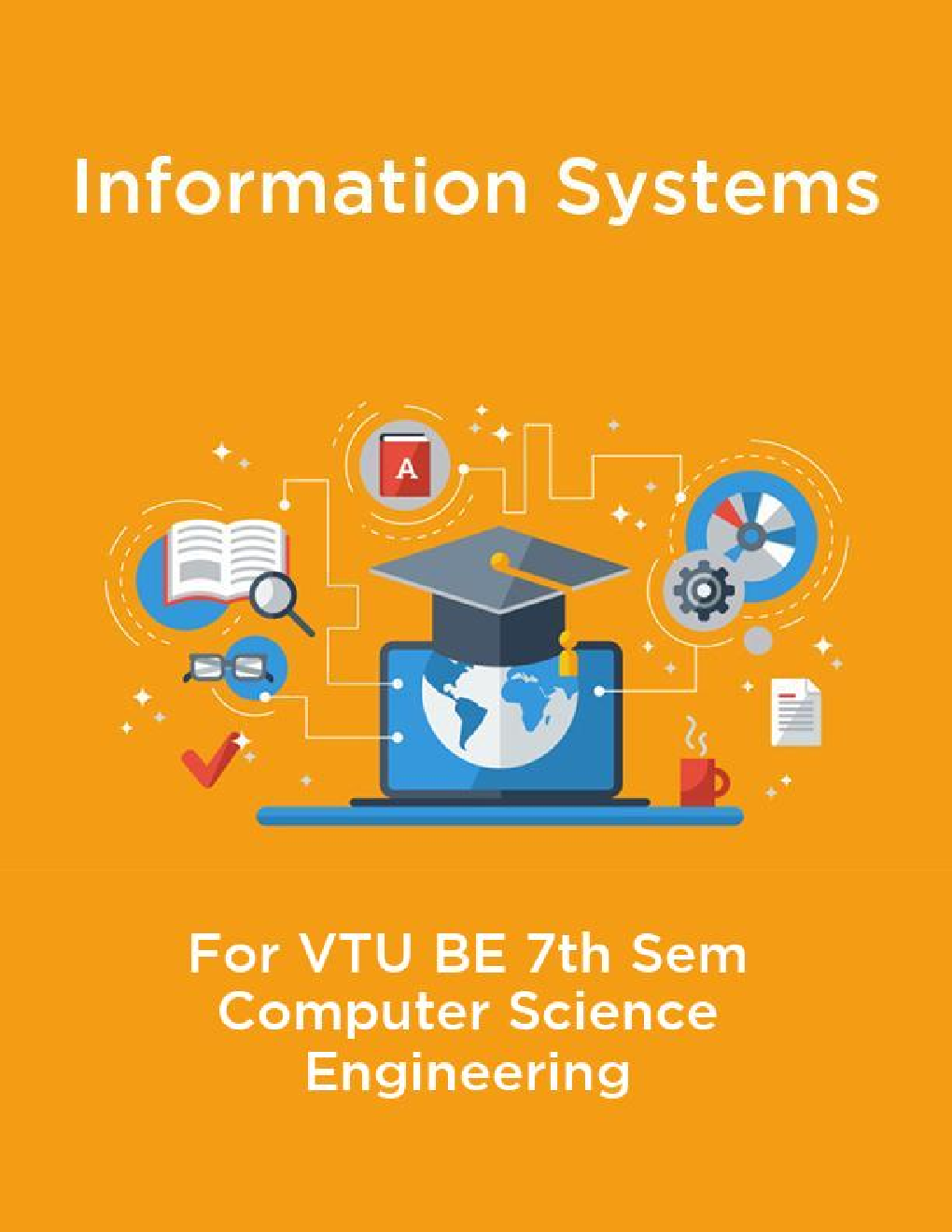 Information Systems For VTU BE 7th Sem Computer Science Engineering - Page 1